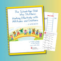 The School-Age Child Who Stutters: Working Effectively With Attitudes and Emotions