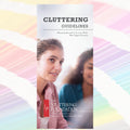 Cluttering: Some Guidelines