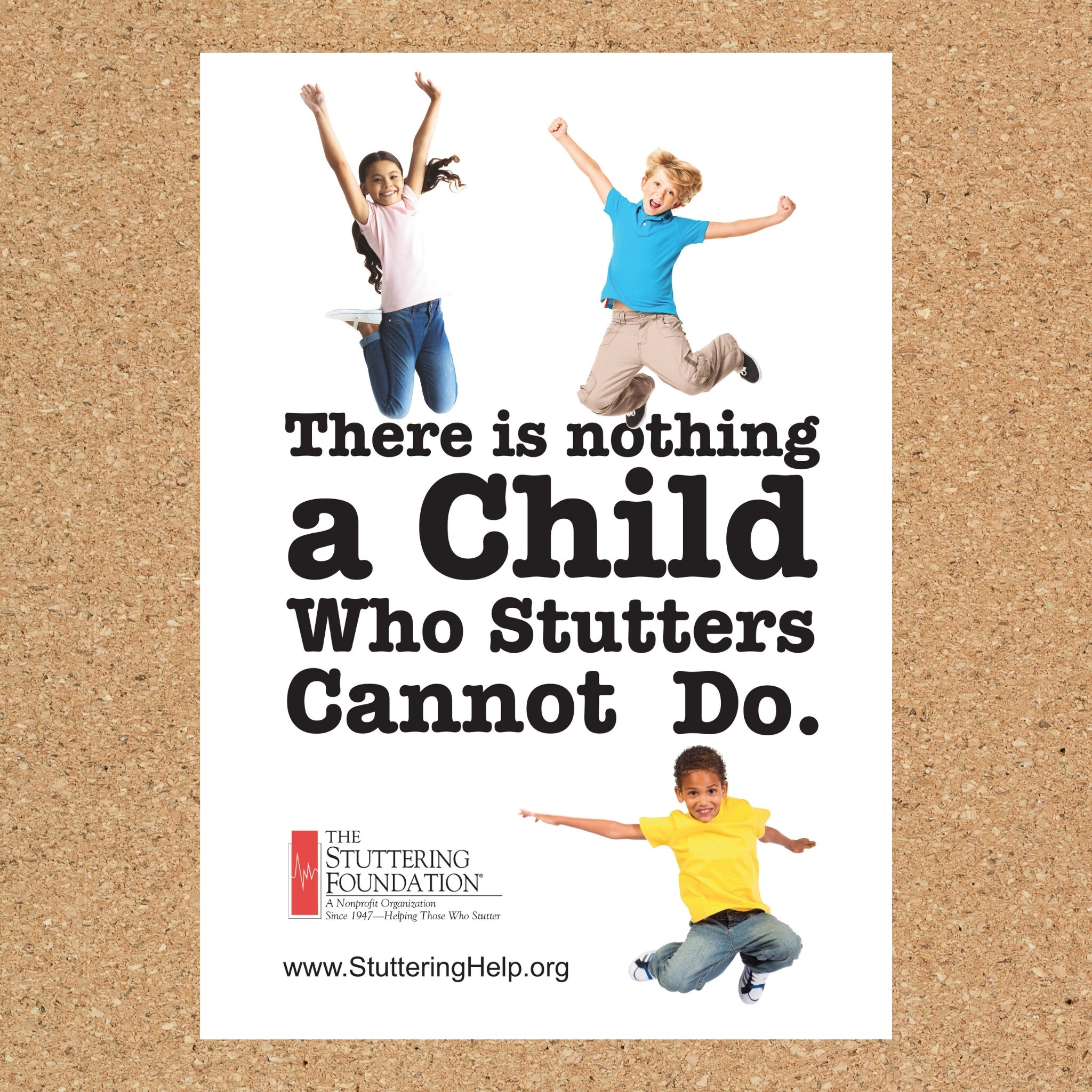 There Is Nothing A Child Who Stutters Cannot Do Awareness Poster