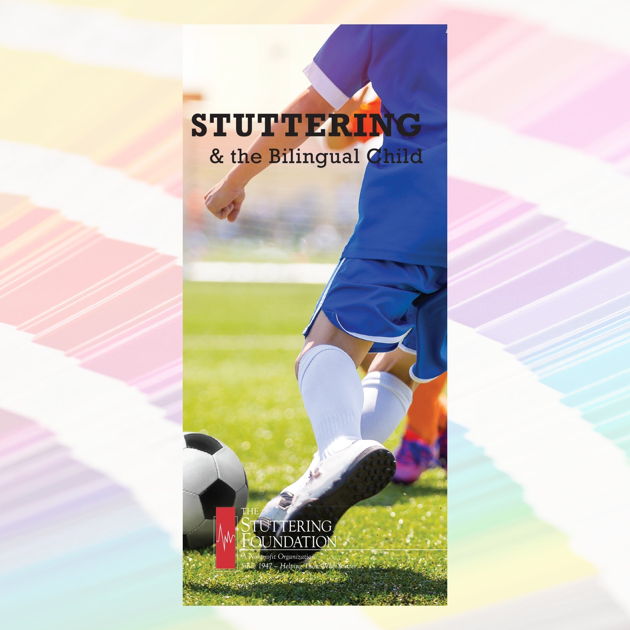 Stuttering and the Bilingual Child