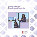 Autism Spectrum Disorders and Stuttering