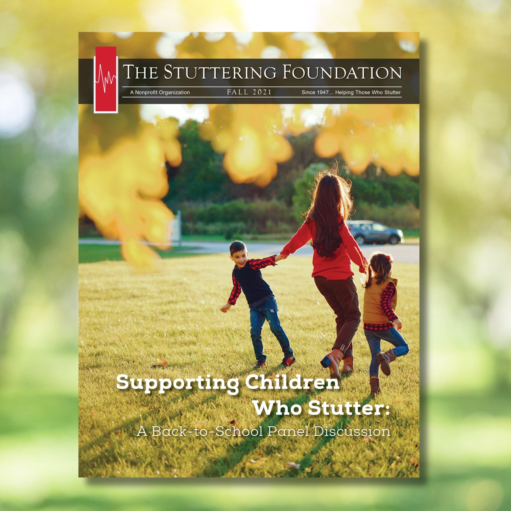 Stuttering Foundation Fall 2021 Magazine