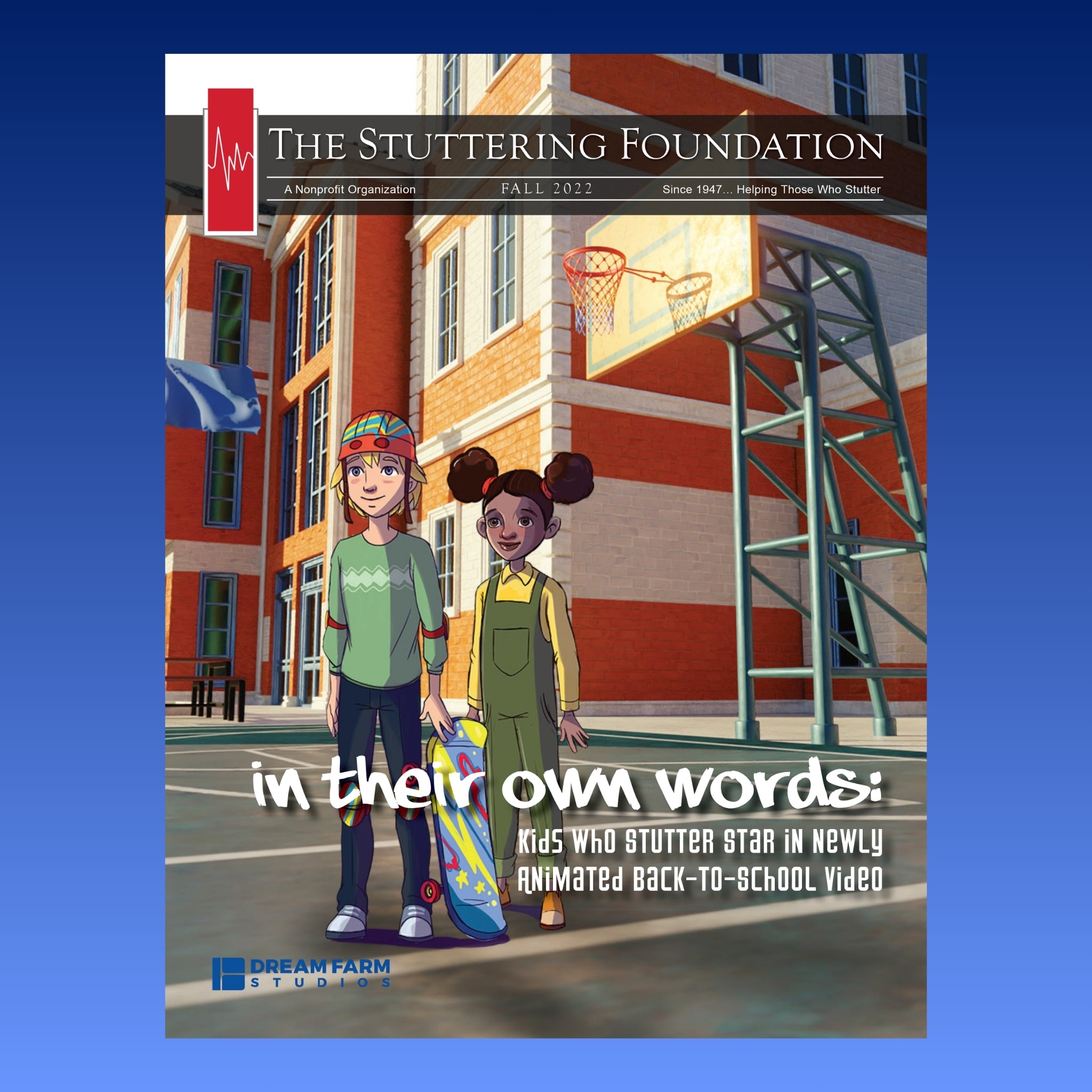 Stuttering Foundation Magazine, Fall 2022