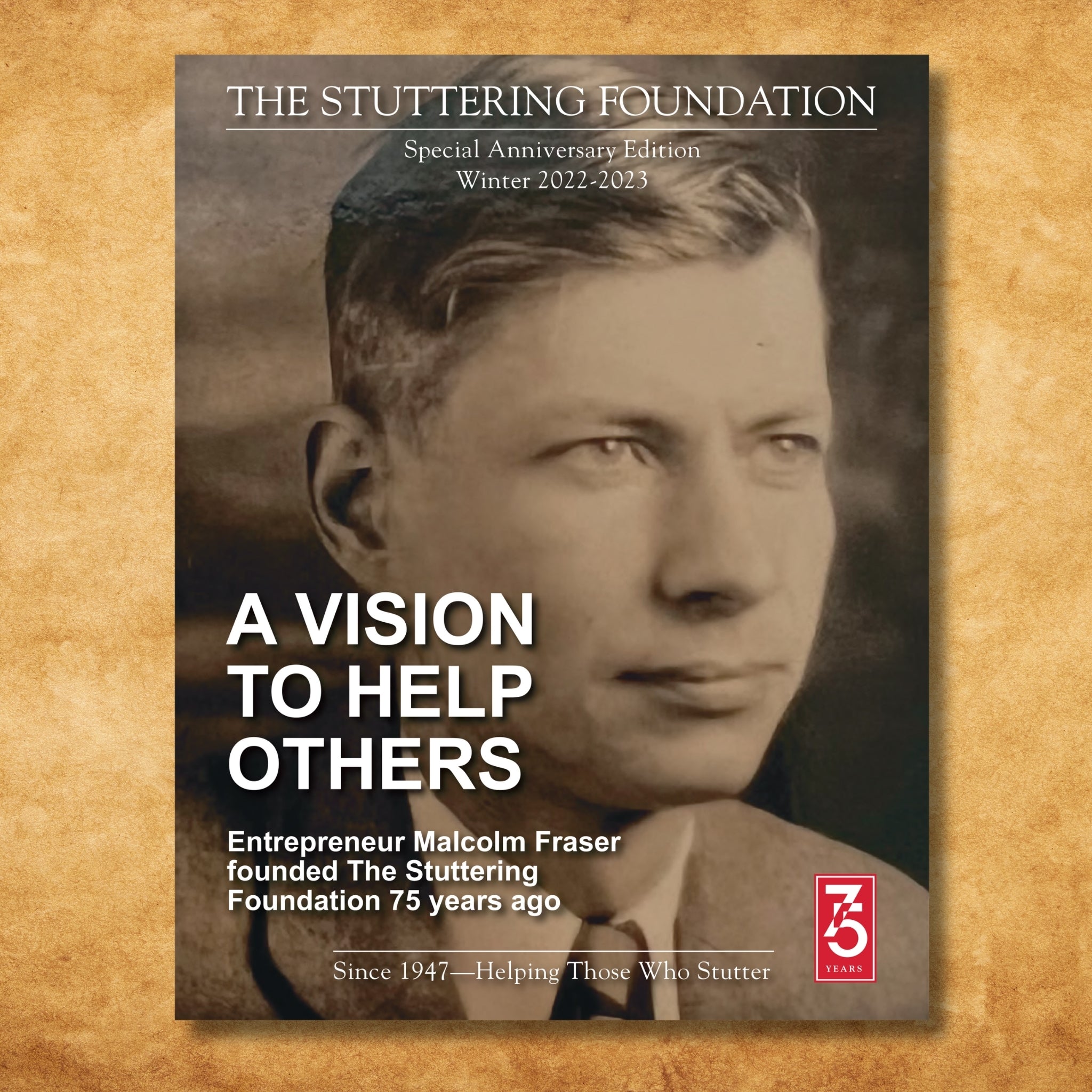 Stuttering Foundation Magazine, Winter 2022-2023, 75th Anniversary Edition