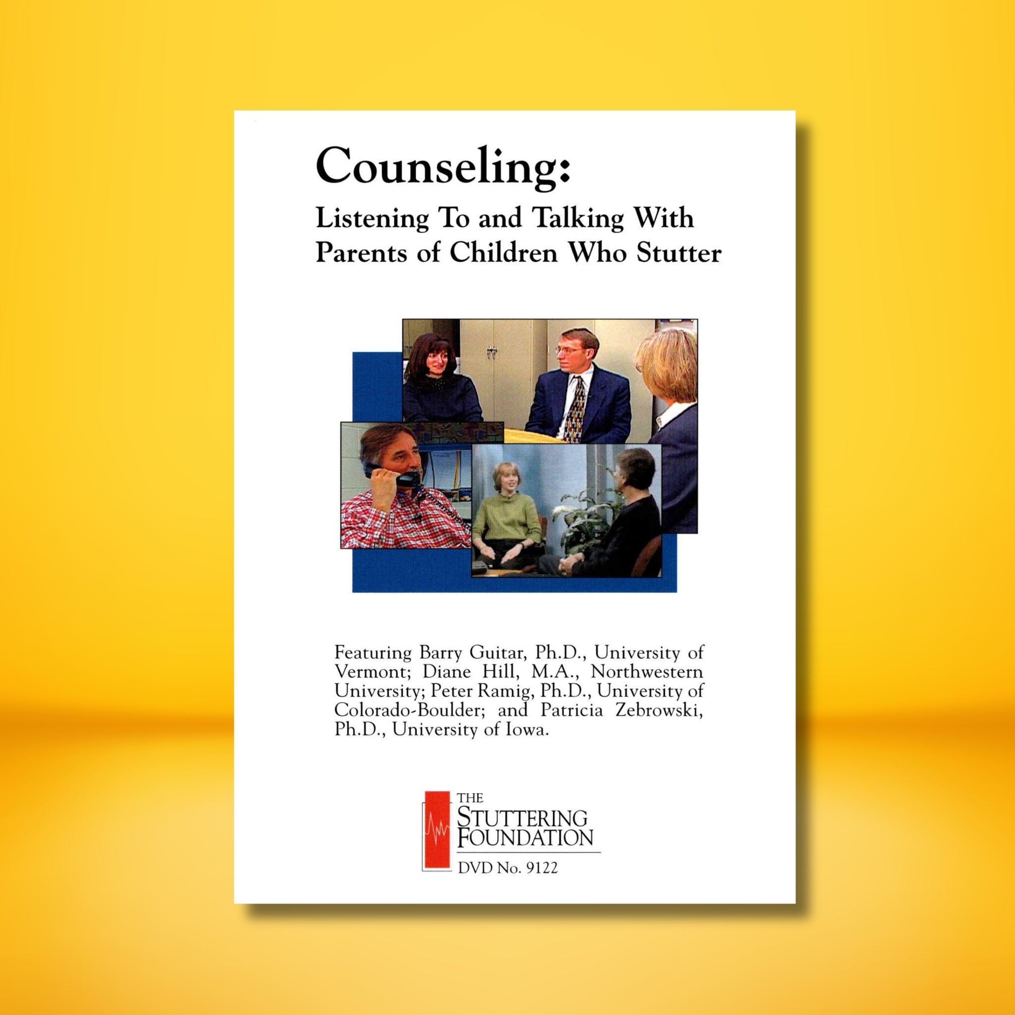 Counseling: Listening To and Talking With Parents of Children Who Stutter