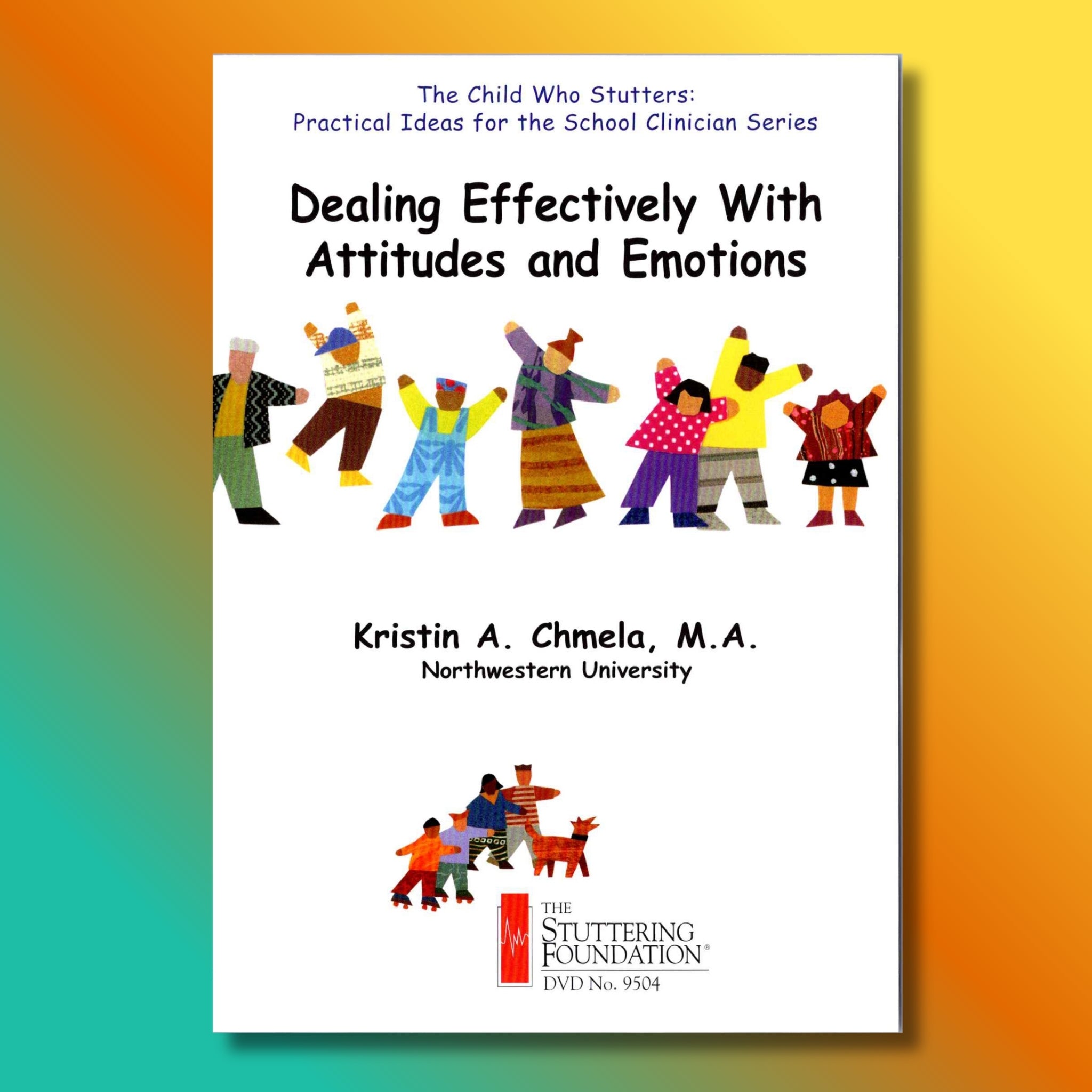 Dealing Effectively With Attitudes and Emotions DVD