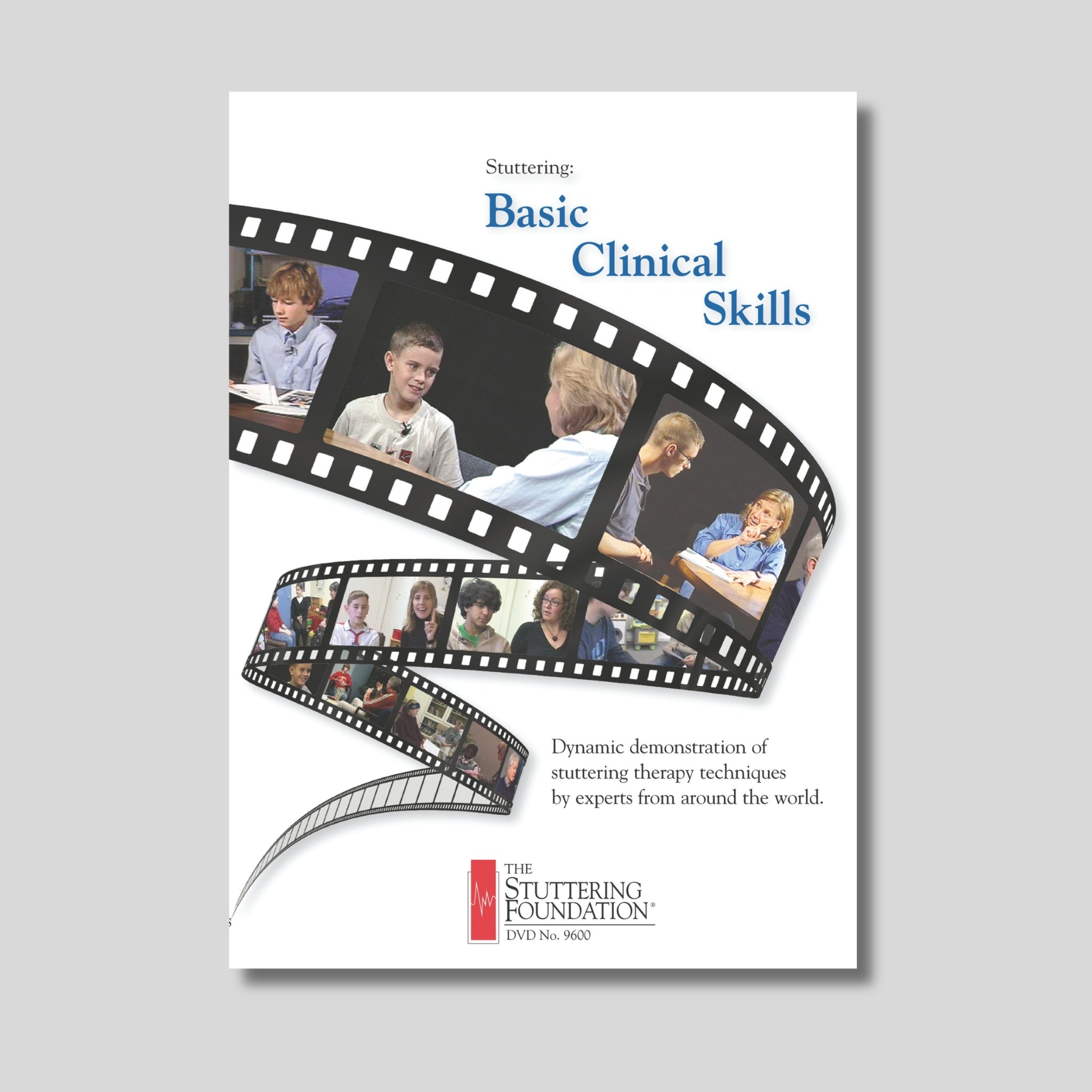 Stuttering: Basic Clinical Skills