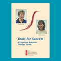 Tools for Success: A Cognitive Behavior Therapy Taster