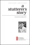 A Stutterer's Story: An Autobiography