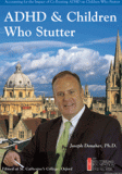 ADHD and Children Who Stutter