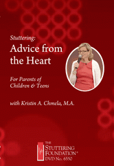 Stuttering: Advice from the Heart