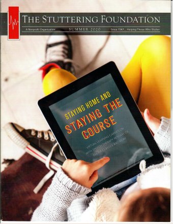 Stuttering Foundation Magazine, Summer 2020 Issue
