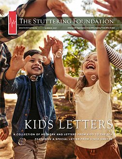 Stuttering Foundation Magazine, Special Kids' Edition 2021 $1 each or 20 for $15