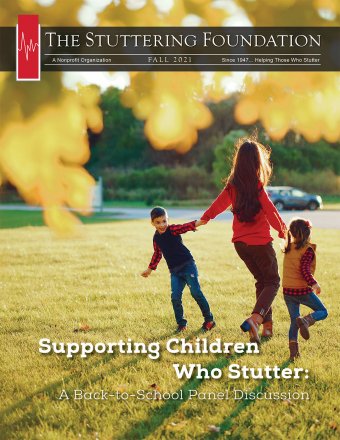 Stuttering Foundation Fall 2021 Magazine
